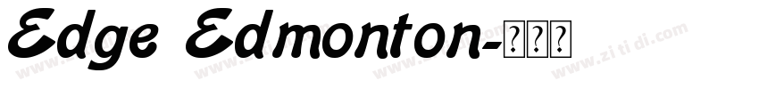 Edge Edmonton字体转换
